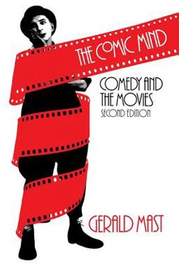 Comic Mind Comedy and the Movies 2nd 9780226509785 Front Cover
