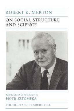On Social Structure and Science  9780226520711 Front Cover