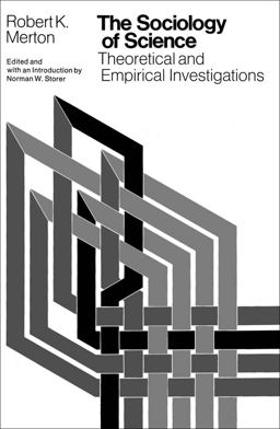 Sociology of Science Theoretical and Empirical Investigations  9780226520926 Front Cover
