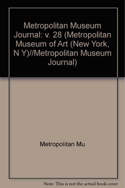 Metropolitan Museum Journal, Volume 28