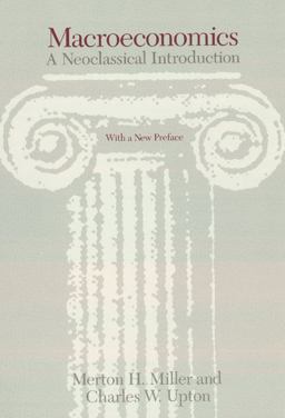 Macroeconomics A Neoclassical Introduction  9780226526232 Front Cover