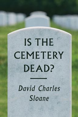 Is the Cemetery Dead?  9780226539447 Front Cover