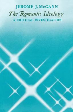 Romantic Ideology A Critical Investigation  9780226558509 Front Cover