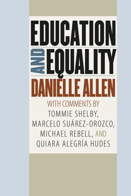 Education and Equality  9780226566344 Front Cover