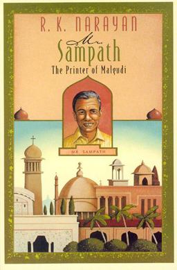 Mr. Sampath--The Printer of Malgudi
