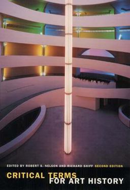 Critical Terms for Art History, Second Edition 2nd 9780226571683 Front Cover