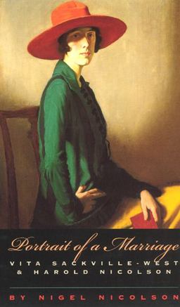 Portrait of a Marriage Vita Sackville-West and Harold Nicolson  9780226583570 Front Cover