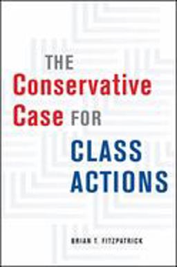 Conservative Case for Class Actions  9780226659336 Front Cover