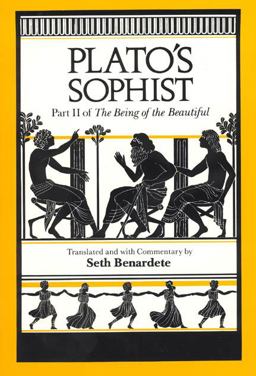 Plato's Sophist Part II of the Being of the Beautiful  9780226670324 Front Cover