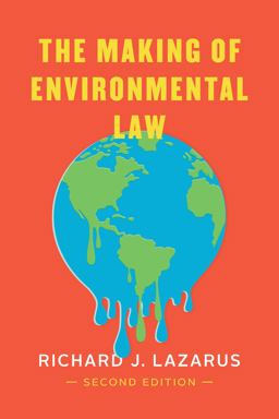 Making of Environmental Law 2nd 9780226695457 Front Cover