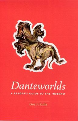 Danteworlds A Reader's Guide to the Inferno  9780226702681 Front Cover