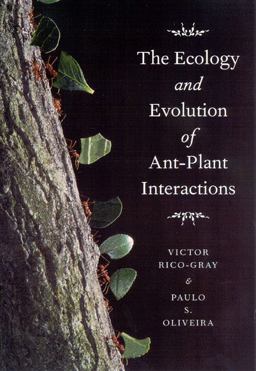 Ecology and Evolution of Ant-Plant Interactions  9780226713489 Front Cover