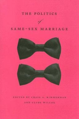 The Politics of Same-Sex Marriage