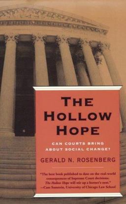 Hollow Hope Can Courts Bring about Social Change?  9780226727035 Front Cover