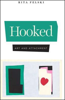 Hooked Art and Attachment  9780226729633 Front Cover
