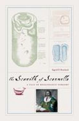 Scarith of Scornello A Tale of Renaissance Forgery  9780226730370 Front Cover