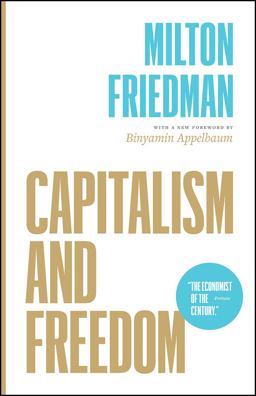 Capitalism and Freedom  9780226734798 Front Cover