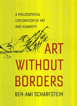 Art Without Borders A Philosophical Exploration of Art and Humanity  9780226736099 Front Cover