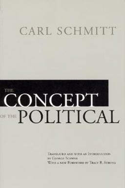 Concept of the Political  9780226738864 Front Cover