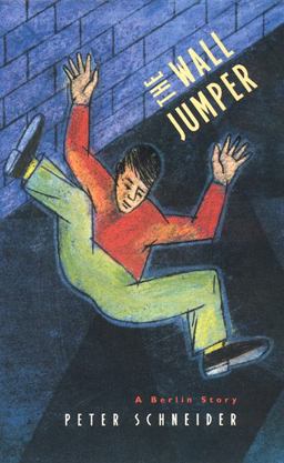 Wall Jumper A Berlin Story  9780226739410 Front Cover