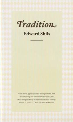 Tradition  9780226753263 Front Cover