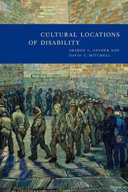 Cultural Locations of Disability  9780226767321 Front Cover