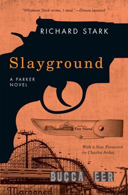 Slayground A Parker Novel  9780226770925 Front Cover