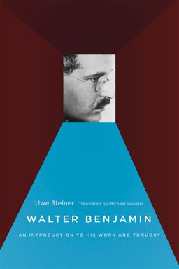 Walter Benjamin An Introduction to His Work and Thought  9780226772226 Front Cover