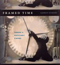 Framed Time Toward a Postfilmic Cinema  9780226774169 Front Cover