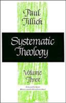 Systematic Theology, Volume 3  9780226803395 Front Cover
