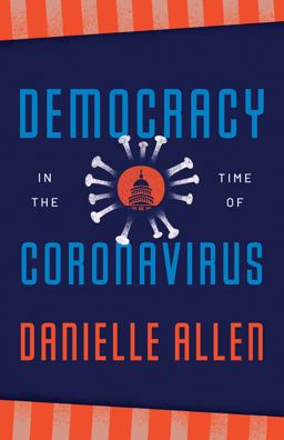 Democracy in the Time of Coronavirus:  9780226815626 Front Cover