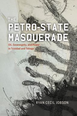     PETRO-STATE MASQUERADE  9780226837277 Front Cover