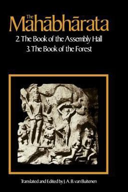 Mahabharata, Volume 2 Book 2: the Book of Assembly; Book 3: the Book of the Forest  9780226846644 Front Cover