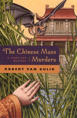 Chinese Maze Murders A Judge Dee Mystery  9780226848785 Front Cover