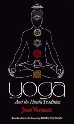 Yoga and the Hindu Tradition  9780226851167 Front Cover