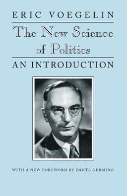 New Science of Politics An Introduction 74th 9780226861142 Front Cover