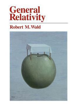 General Relativity  9780226870335 Front Cover