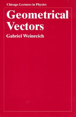 Geometrical Vectors  9780226890487 Front Cover