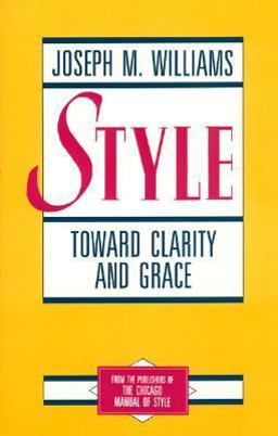 Style Toward Clarity and Grace  9780226899152 Front Cover