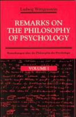 Remarks on the Philosophy of Psychology, Volume 1
