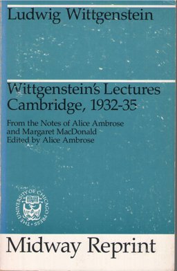 Wittgenstein's Lectures, Cambridge, 1932-35
