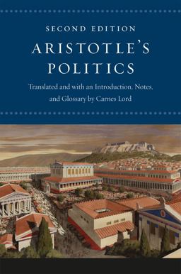 Aristotle's "Politics" Second Edition 2nd 9780226921839 Front Cover