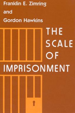 The Scale of Imprisonment The Scale of Imprisonment