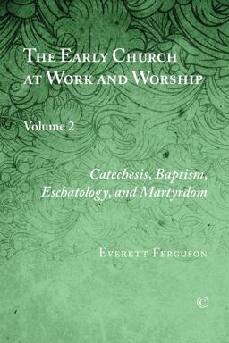 Early Church at Work and Worship