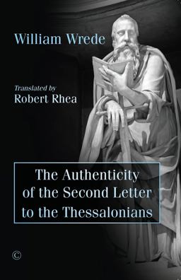 Authenticity of the Second Letter to the Thessalonians  9780227176917 Front Cover