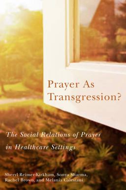 Prayer As Transgression? Prayer As Transgression?