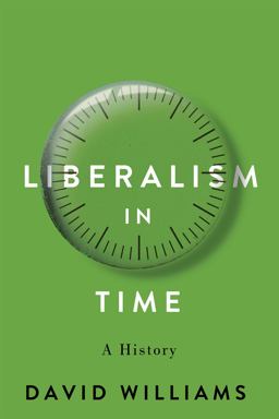 Liberalism in Time