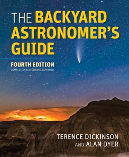 Backyard Astronomer's Guide 4th 9780228103271 Front Cover
