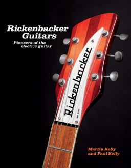 Rickenbacker Guitars Rickenbacker Guitars