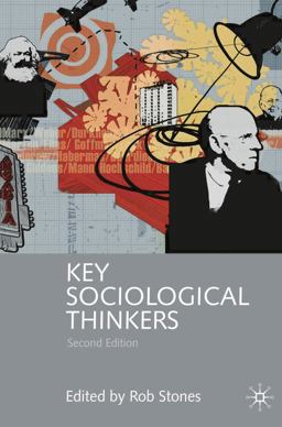 Key Sociological Thinkers